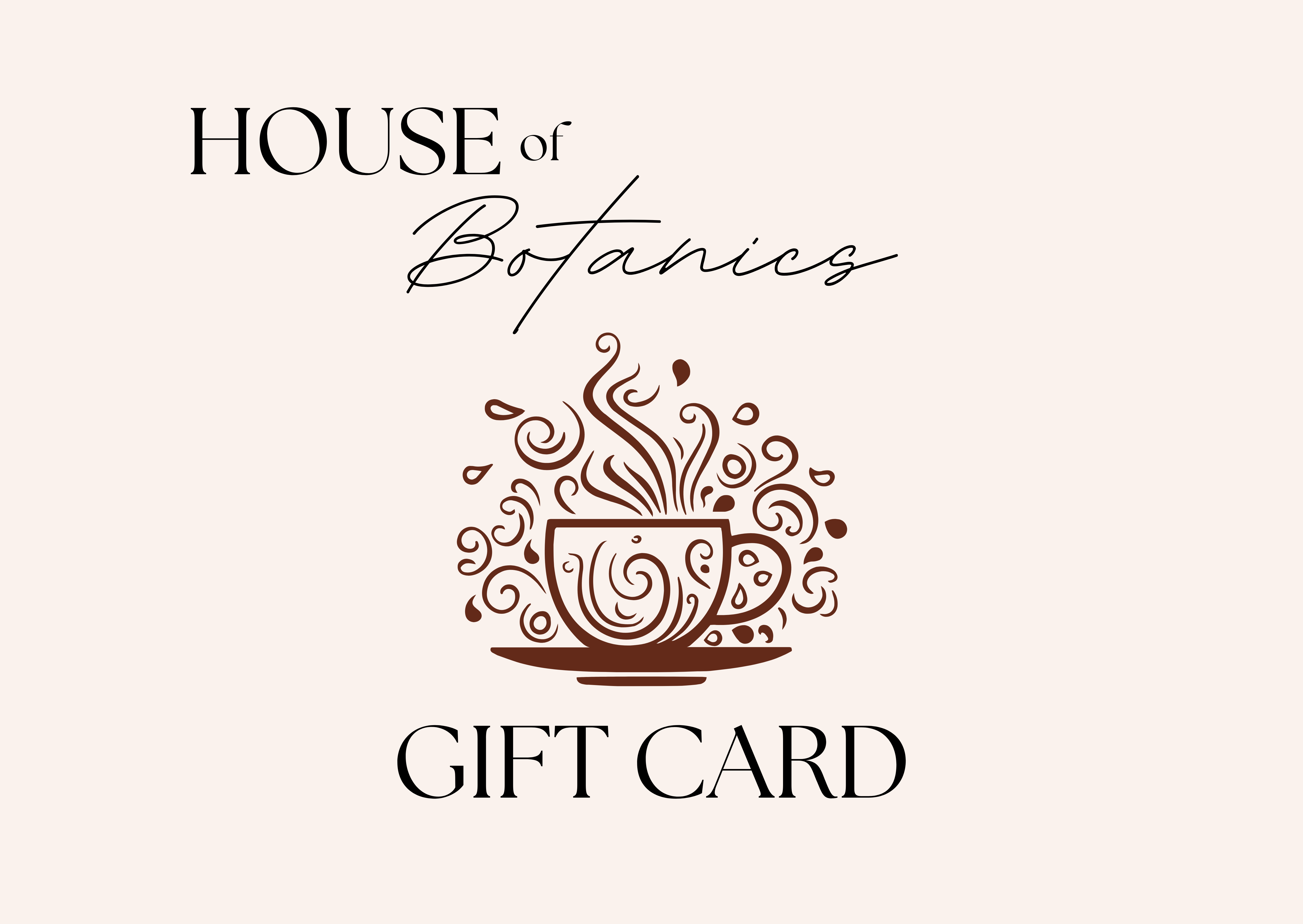 House of Botanics Gift Card